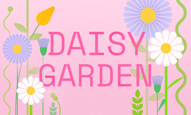 DAISY GARDEN