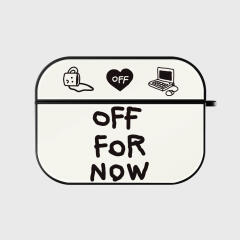 off for now [bumper 에어팟케이스 시리즈]