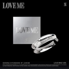 셔누 X 형원 (SHOWNU X HYUNGWON) - EP앨범 [LOVE ME] (LOVE RING VE